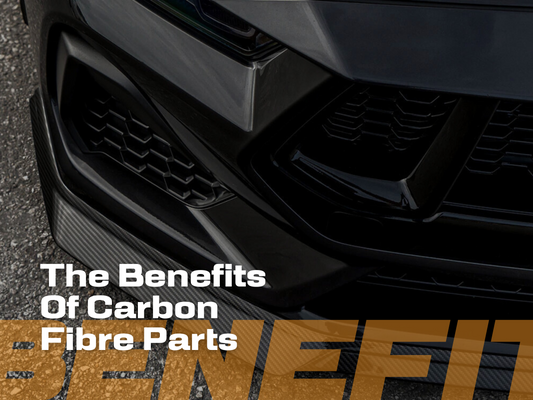 The Benefits of Carbon Fibre Parts: Why You Should Upgrade Your Vehicle